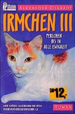 Irmchen. Bd.3 Cover des Buches Irmchen. Bd.3 (ISBN: 9783548237145)