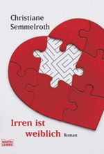 Irren ist weiblich Cover des Buches Irren ist weiblich (ISBN: 9783404157976)
