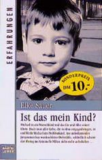 Ist das mein Kind? Cover des Buches Ist das mein Kind? (ISBN: 9783404613458)