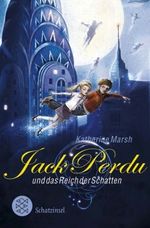 Jack Perdu und das Reich der Schatten Cover des Buches Jack Perdu und das Reich der Schatten (ISBN: 9783596810314)