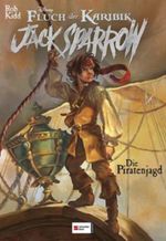 Jack Sparrow, Band 03 Cover des Buches Jack Sparrow, Band 03 (ISBN: 9783505123719)