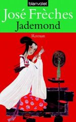 Jademond Cover des Buches Jademond (ISBN: 9783442366033)