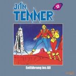 Jan Tenner Classics 12 - Entführung ins All Cover des Buches Jan Tenner Classics 12 - Entführung ins All (ISBN: 9783867140423)