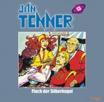Jan Tenner Classics 13 - Fluch der Silberkugel Cover des Buches Jan Tenner Classics 13 - Fluch der Silberkugel (ISBN: 9783867140430)