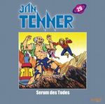 Jan Tenner Classics 29 - Serum des Todes Cover des Buches Jan Tenner Classics 29 - Serum des Todes (ISBN: 9783867140942)