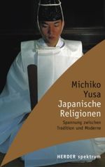 Japanische Religionen Cover des Buches Japanische Religionen (ISBN: 9783451058653)