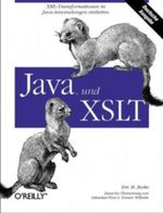 Java und XSLT Cover des Buches Java und XSLT (ISBN: 9783897212954)