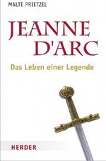 Jeanne d'Arc Cover des Buches Jeanne d'Arc (ISBN: 9783451304149)