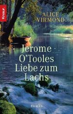 Jerome O'Tooles Liebe zum Lachs Cover des Buches Jerome O'Tooles Liebe zum Lachs (ISBN: 9783426629758)