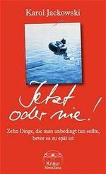 Jetzt oder nie! Cover des Buches Jetzt oder nie! (ISBN: 9783426666326)