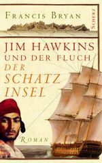 Jim Hawkins und der Fluch der Schatzinsel Cover des Buches Jim Hawkins und der Fluch der Schatzinsel (ISBN: 9783502100805)