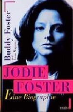 Jodie Foster Cover des Buches Jodie Foster (ISBN: 9783430128827)