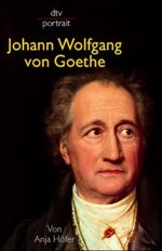 Johann Wolfgang von Goethe Cover des Buches Johann Wolfgang von Goethe (ISBN: 9783423310154)