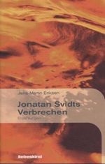 Jonathan Svidts Verbrechen Cover des Buches Jonathan Svidts Verbrechen (ISBN: 9783935890106)