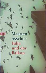 Julia und der Balkon Cover des Buches Julia und der Balkon (ISBN: 9783442723003)