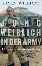 Jung, weiblich, in der Army Cover des Buches Jung, weiblich, in der Army (ISBN: 9783421059147)