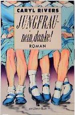 Jungfrau - nein danke! Cover des Buches Jungfrau - nein danke! (ISBN: 9783548222776)