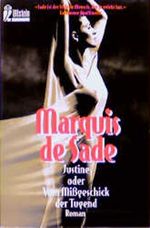 Justine oder Vom Mißgeschick der Tugend Cover des Buches Justine oder Vom Mißgeschick der Tugend (ISBN: 9783548235561)