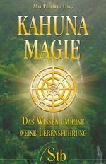 Kahuna-Magie Cover des Buches Kahuna-Magie (ISBN: 9783897674097)
