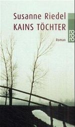 Kains Töchter Cover des Buches Kains Töchter (ISBN: 9783499230295)