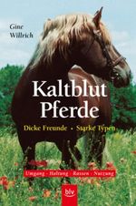 Kaltblut-Pferde Cover des Buches Kaltblut-Pferde (ISBN: 9783405152765)