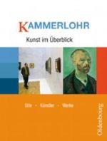 Kammerlohr - Kunst im Überblick Cover des Buches Kammerlohr - Kunst im Überblick (ISBN: 9783486875072)