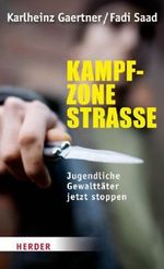 Kampfzone Straße Cover des Buches Kampfzone Straße (ISBN: 9783451304729)
