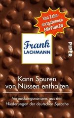 Kann Spuren von Nüssen enthalten Cover des Buches Kann Spuren von Nüssen enthalten (ISBN: 9783492273985)