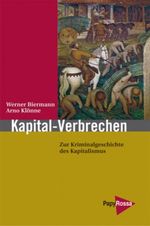 Kapital-Verbrechen Cover des Buches Kapital-Verbrechen (ISBN: 9783894383039)
