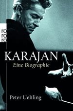 Karajan Cover des Buches Karajan (ISBN: 9783499622878)