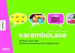 Karambolage Cover des Buches Karambolage (ISBN: 9783896603517)