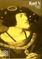 Karl V. Cover des Buches Karl V. (ISBN: 9783499502804)