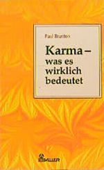 Karma, was es wirklich bedeutet Cover des Buches Karma, was es wirklich bedeutet (ISBN: 9783762607274)