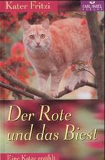 Kater Fritzi. Der Rote und das Biest Cover des Buches Kater Fritzi. Der Rote und das Biest (ISBN: 9783871792328)