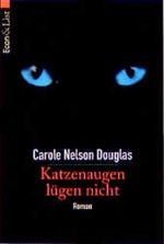 Katzenaugen lügen nicht Cover des Buches Katzenaugen lügen nicht (ISBN: 9783612275523)