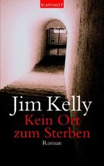 Kein Ort zum Sterben Cover des Buches Kein Ort zum Sterben (ISBN: 9783442358274)