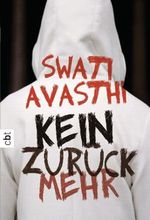Kein ZurĂĽck mehr Cover des Buches Kein ZurĂĽck mehr (ISBN: 9783570307854)
