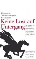 Keine Lust auf Untergang Cover des Buches Keine Lust auf Untergang (ISBN: 9783784432458)