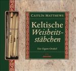 Keltische Weisheitsstäbchen Cover des Buches Keltische Weisheitsstäbchen (ISBN: 9783720523387)