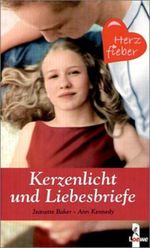 Kerzenlicht und Liebesbriefe Cover des Buches Kerzenlicht und Liebesbriefe (ISBN: 9783785546543)