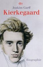 Kierkegaard Cover des Buches Kierkegaard (ISBN: 9783423342384)