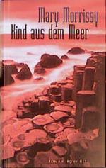 Kind aus dem Meer Cover des Buches Kind aus dem Meer (ISBN: 9783498043858)