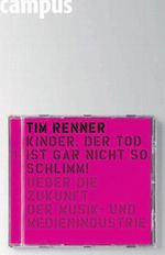 Kinder, der Tod ist gar nicht so schlimm! Cover des Buches Kinder, der Tod ist gar nicht so schlimm! (ISBN: 9783593376363)