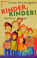 Kinder, Kinder! Cover des Buches Kinder, Kinder! (ISBN: 9783612272805)
