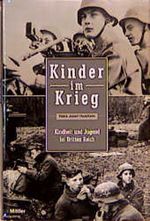 Kinder im Krieg Cover des Buches Kinder im Krieg (ISBN: 9783813207163)