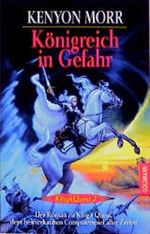 King's Quest 2. Königreich in Gefahr. Roman. Cover des Buches King's Quest 2. Königreich in Gefahr. Roman. (ISBN: 9783442246281)