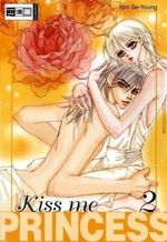Kiss me Princess. Bd.2 Cover des Buches Kiss me Princess. Bd.2 (ISBN: 9783770465811)