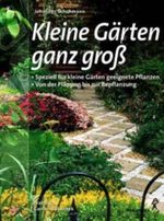 Kleine Gärten ganz groß Cover des Buches Kleine Gärten ganz groß (ISBN: 9783804372085)