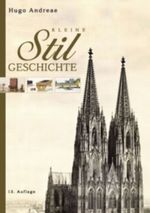 Kleine Stilgeschichte Cover des Buches Kleine Stilgeschichte (ISBN: 9783937872230)