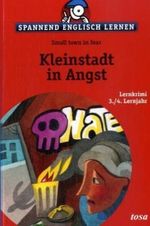 Kleinstadt in Angst. Small town in fear Cover des Buches Kleinstadt in Angst. Small town in fear (ISBN: 9783850030304)